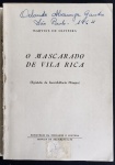 livro - O Mascarado de Vila Rica - Martins de Oliveira - Ministério da Educação e Cultura - Imprensa Nacional - 1964 - 131 p. - brochura sem a capa frontal - miolo levemente amarelado - nome de ex dono na folha de rosto - (22x15,5)cm.