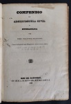livro - Compendio de Architectura Civil e Hidraulica - Pedro D Alcantara Bellegarde - Rio de Janeiro - Typ. de M. A, da Silva Lima - 1848 - 315 p. + 3 folhas desdobráveis com desenhos - encadernado - miolo com furos de bicho - algumas folhas com restauros - varias páginas com anotações -  faltam gravuras - (22,5x16) cm.