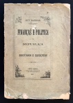 livro - Finanças e Politica da Republica: Discursos e Escriptos - Ruy Barbosa - Companhia Impressora - 1892 - 432 P. (falta neste exemplar as 43 últimas folhas) - brochura com capa e lombada danificadas  - miolo por abrir - (24x16,5)cm.