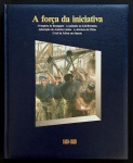 livro - A Força da Iniciativa 1800-1850 - série História em Revista - Editores de Time-Life Livros - Abril Livros - 1992 - 176 p. - encadernação editorial e parte interna em excelente estado de conservação - (28x23)cm.