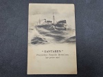 Brasil, postal déc 00/10, "SANTAREN - navio Rápido brasileiro". Raro item em excelente estado! Ex coleção Marinho
