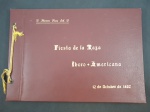 Livro "A FIESTA DE LA RAZA IBERO AMERICANA" de 1949, por P. MARINHO PIANA. Álbum impresso no Rio de Janeiro na Sociedade Gráfica da Vida Doméstica, 62 páginas em papel couchet, ricamente ilustrado. Raríssima/esgotada edição! Excelente estado de conservação! Edição de luxo. Vide filme