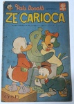 Raro Gibi Clássico Disney: O Pato Donald apresenta ZÉ CARIOCA  Nº 491 (Ano 1961)  Editora Abril