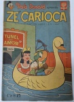 Raro Gibi Disney Antigo: O Pato Donald apresenta ZÉ CARIOCA  Nº 515 (Setembro de 1961)  Editora Abril