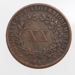 NUMISMÁTICA. Moedas do Brasil. Moeda de XX Réis, reinado de D. Maria II, Reino de Portugal, datada de 1848, cunhada em cobre. Anverso com escudo coroado das Armas Reais de Portugal, circundado pela legenda "MARIA II DEI GRATIA". Reverso com valor facial "XX" ao centro, envolto por coroa formada por ramos de louro e carvalho, circundada pela legenda "PORTUGAL ET ALGARBIORUM REGINA", borda lisa. Medida: Diam.: 37 mm.