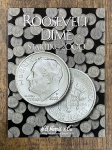 Livro Porta Moedas - Coin Holder H.E Harris & Co. Roosevelt Dime Starting 2000, com as moedas circuladas dos anos: 2000 P, 2001 P, 2002 P, 2002 D, 2003 P, 2004 P, 2004 D, 2005 D, 2006 P, 2006 D, 2007 P, 2007 D, 2008 D, 2009 D, 2010 P, 2011 P, 2012 D, 2013 P, 2014 P, 2014 D, 2015 P, 2015 D, 2016 P, 2016 D x 2, 2017 D, 2017 P.