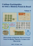 Brasil 2026 - CATÁLOGO ENCICLOPÉDICO DE SELOS E HISTÓRIA POSTAL DO BRASIL. Lançamento da edição RHM Volume1I em capa dura, grande formato e 432 páginas! Edição nova lacrada sem uso com completa informação, histórico, cotações e imagens dos selos e cartas do período do Império do Brasil até 1861. O catálogo mais esperado dos últimos tempos com novas inserções e novos estudos nos selos Olhos de Boi, Inclinados e Olhos de Cabra além da cotação atualizada dos carimbos sobre Olhos de Boi e cotação de cartas do período citado desde o período dos Correios-Mor. Fundamental para qualquer filatelista.!