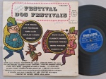 LP FESTIVAL DOS FESTIVAIS C/ ELIS REGINA, NARA LEÃO, GILBERTO GIL E OUTROS // CAPA CONFORME FOTOS // DISCO EM MUITO BOM ESTADO // PODE CONTER RISCOS QUE CAUSAM CHIADOS, RUÍDOS OU PULOS