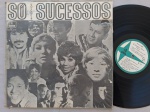 LP SÓ SUCESSOS VOLUME 8 C/ CLAUDIA, EVINHA,SIMONAL, EDUARDO ARAUJO E OUTROS // CAPA CONFORME FOTOS // DISCO EM MUITO BOM ESTADO // PODE CONTER RISCOS QUE CAUSAM CHIADOS, RUÍDOS OU PULOS