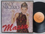 LP ANACY ARCANJO - MASSA // CAPA XEROX CONFORME FOTOS // DISCO EM MUITO BOM ESTADO // PODE CONTER RISCOS QUE CAUSAM CHIADOS, RUÍDOS OU PULOS