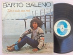 LP BARTO GALENO - TUDO É NADA SEM VOCÊ // CAPA CONFORME FOTOS // DISCO EM MUITO BOM ESTADO // PODE CONTER RISCOS QUE CAUSAM CHIADOS, RUÍDOS OU PULOS