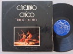 LP CAETANO VELOSO E CHICO BUARQUE - CAETANO E CHICO JUNTOS E AO VIVO // CAPA CONFORME FOTOS // DISCO EM MUITO BOM ESTADO // PODE CONTER RISCOS QUE CAUSAM CHIADOS, RUÍDOS OU PULOS