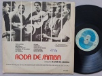 LP CONJUNTO A VOZ DO MORRO - RODA DE SAMBA // CAPA CONFORME FOTOS // DISCO EM MUITO BOM ESTADO // PODE CONTER RISCOS QUE CAUSAM CHIADOS, RUÍDOS OU PULOS