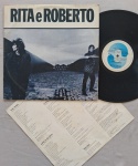LP RITA LEE E ROBERTO - RITA E ROBERTO C/ ENCARTE // CAPA CONFORME FOTOS // DISCO EM MUITO BOM ESTADO // PODE CONTER RISCOS QUE CAUSAM CHIADOS, RUÍDOS OU PULOS