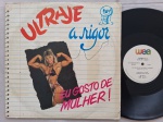 LP PROMOCIONAL 33 E 45 RPM ULTRAJE A RIGOR - EU GOSTO DE MULHER // CAPA CONFORME FOTOS // DISCO EM MUITO BOM ESTADO // PODE CONTER RISCOS QUE CAUSAM CHIADOS, RUÍDOS OU PULOS