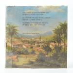 Livro PINTORES ALEMÃES NO BRASIL DURANTE O SÉCULO XIX por MARIA ELIZABETE SANTOS PEIXOTO, capa dura, ilustrado com 244 páginas. Med: 32 x 32 cm