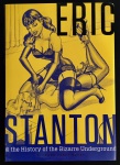livro - Eric Stanton & the History of the Bizarre Underground - Richard Pérez Seves - Schiffer - 2018 - 1º ed. - idioma inglês - 288 p. - capa dura com sobrecapa e parte interna em ótimo estado de conservação - (26x18,5)cm.