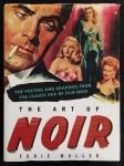 livro - Art of Noir: The Posters And Graphics From The Classic Era Of Film Noir -  Eddie Muller - Abrams Books - 2002 - idioma inglês - 272 p. - capa dura com sobrecapa com marcas do tempo - miolo em ótimo estado de conservação - (36,5X27)cm.