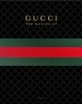 livro - Gucci: the making of -  Frida Giannini - Rizzoli - 2011 - 1ª ed. - idioma inglês - 384 p. - capa dura com sobrecapa e miolo em excelente estado de conservação - (31X26)cm.