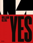 livro - William Klein: Yes - William Klein - Thames & Hudson - 2023 - idioma inglês - 384 p. - capa dura com sobrecapa e parte interna novo - livro lacrado - (34x26,5)cm.
 