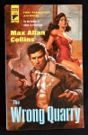 livro - The Wrong Quarry - Max Allan Collins - Titan Books - 2014 - idioma inglês - 221 p. - brochura com capa e parte interna em excelente estado de conservação - (20,5X13)cm. 