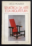 livro - Semiótica da Arte e da Arquitetura - Décio Pignatari - 1995 - 144 p.- brochura com desgaste do tempo na capa - miolo levemente amarelado - (19,5X13,5) cm.