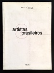 livro - 8 Artistas Brasileiros - Lisbeth Rebollo Gonçalves - Galeria Sergio Caribé - 1999 - idioma port./inglês - 75 p - brochura com marcas do tempo na capa - miolo em ótimo estado de conservação - (29X21,5) cm.
