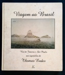 livro - Viagem ao Brasil Rio de Janeiro e São Paulo nas Aquarelas de Thomas Ender 1817-1818 - Robert Wagner -  Kapa Editorial - 2003 - 280 p. - capa dura com pequenas marcas do tempo - parte interna em excelente estado de conservação - (28,5X25,5) cm.