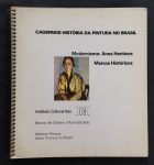 livro - Cadernos História da Pintura no Brasil nº 2 - Modernismo: Anos Heróicos, Marcos Históricos - vários autores - Instituto Cultural Itaú - 1993 - 29 p. - brochura com lombada espiral - miolo levemente amarelado - (22X20,5) cm.