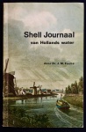livro - Shell Journaal van Hollands Water - dr. J. M. Fuchs -  Shell nederlands - 1970 - idioma holandês - 126 p. - brochura com capa e miolo em bom estado de conservação - (18,5x12)cm.