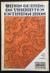 revista - Suplemente Literário Minas Gerais - setembro/outubro 1970 - Ano V - nº 213/214/215 - Minas Gerais: Os Viajantes Estrangeiros - Edição Especiais do 4º Aniversário - 12p. cada número - brochura com marcas do tempo na capa e miolo - (47x32)cm.