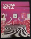 livro - Fashion Hotels - Guy Dittrich - teNeues - 2006 - idioma inglês/alemão/francês/ espanhol e Italiano -  135 p. - capa dura e parte interna em ótimo estado de conservação - (24,5x20)cm.