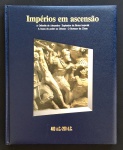 livro - Impérios em Ascensão 400 a.C.-200 a.C. - série História em Revista - Editores de Time-Life Livros - Abril Livros - 1991 - 176 p. - encadernação editorial e parte interna em excelente estado de conservação - (28x23)cm.
