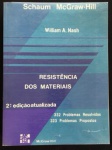livro - Resistência dos Materiais - William A. Nash - Giorgio Eugenio Oscare Giacaglia (tradutor) - McGraw-Hill do Brasil - 1982 - 2º ed. - 521 p. - brochura com a capa bem conservado - miolo levemente amarelado - (27,5x20,5) cm.