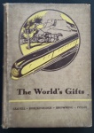 livro - The World`s Gifts - The Friendly Hour - Book Five - Ullin W. Leavell, Elizabeth G. Breckinridge, Mary Browning e Hattie Follis - American Book Company - 1935 - idioma inglês - 472 p. - encadernação editorial com pequenas marcas do tempo - miolo em bom estado de conservação - (19x14)cm.