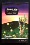 livro- Lampejos: o campo de vagalumes de estrelas no chão - J. R. Faria Lima - ilustrações de Franklin Martins - Reality Books - 2021 - 1ª ed. - 248 p. - brochura com capa e miolo em ótimo estado de conservação - (21x14)cm.