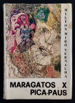 livro - Maragatos X Pica-Paus - Milton Miró Vernalha - Editora Lítero-técnica - 1984 - 403 p. - brochura com marcas do tempo na capa e parte interna - (23,5x17)cm. 