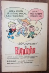 Propaganda Antiga Impressa - Gibi Riquinho O Pobre Menino Rico - Década de 1970Descrição: Clássica página de publicidade original de época promovendo o lançamento e a venda nas bancas da revista em quadrinhos "Riquinho - O Pobre Menino Rico". O anúncio em formato de quadrinho colorido traz o protagonista ao lado dos personagens Juca e Caçulinha com balões de diálogo. Item autêntico retirado de revista da época, ideal para colecionadores de gibis antigos, entusiastas de publicidade retrô de editoras nacionais ou para enquadramento decorativo vintage. Produto em papel (não é cópia ou reprodução)