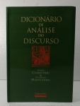 DICIONÁRIO DE ANÁLISE DO DISCURSO - PATRICK CHARAUDEAU E DOMINIQUE MAINGUENEAU - 555 PÁGINAS - PAPEL