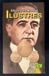 ALBUM NOVO PARA MOEDAS ILUSTRES DO BRASIL.