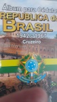 ALBUM PARA CEDULAS  ANO  1942-1967 CRUZEIRO