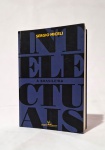 Livro. Biblioteca José Roberto Teixeira Leite. INTELECTUAIS Á BRASILEIRA, de Sergio Miceli. São Paulo: Companhia das Letras, 2001. 22,8 x 16 cm. 434 págs. Em bom estado. Um mergulho sociológico na vida intelectual brasileira durante a República Velha e o Período Vargas, pelo estudo da formação de intelectuais como Lima Barreto, Humberto de Campos. Manuel Bandeira, Mário de Andrade, Alceu de Amoroso Lima, Candido Mota Filho e muitos outros, e do papel desempenhado por instituições como o Serviço do Patrimônio Histórico e Artístico Nacional.