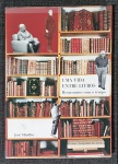 Livro. Biblioteca José Roberto Teixeira Leite. UMA VIDA ENTRE LIVROS, de José Mindlin. São Paulo, Edusp/Companhia das Letras, 1997.  231 págs.,  25,3 x 18 cm. Em perfeito estado. Autobiografia de José Mindlin (1914-2010), um dos mais importantes bibliófilos brasileiros, possuidor de uma inigualável Brasiliana, integrada por milhares de livros (alguns muito raros,  outros raríssimos), que generosamente doou à Universidade de São Paulo, onde hoje constitui a Biblioteca Brasiliana Guita e José Mindlin.