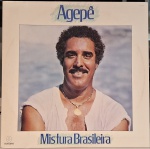 Agepê Mistura Brasileira. Selo : Som Livre  403.6308. Formato : Vinil , LP, Álbum. País :. BrasilLançado : 1984. Usado. Capa excelente. Disco quase perfeito. Necessita limpeza.