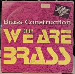 Brass Construction – We Are Brass. Selo : Capitol Records – 054 790375 1. Formato : Vinil , LP,. Compilação. País : Brasil. Lançado : 1988