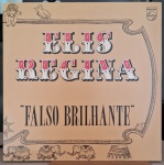 Elis Regina –Falso Brilhante. Selo : Philips – 6349.159. Formato : Vinil , LP, Álbum, Reedição, Estéreo , Capa Gatefold. País : Brasil. Lançado : 1986. Capa excelente. Disco excelente. Usado. Necessita limpeza.