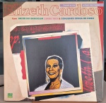 Elizeth Cardoso –Elizeth Cardoso Com Jacob Do Bandolim, Zimbo Trio & Conjunto Época De Ouro (Ao Vivo No Teatro João Caetano). Selo : RCA Victor – 130.0057. Formato : Vinil , LP, Compilação. País :Brasil
Lançado : 1989. Capa excelente. Disco excelente. Usado. Necessita limpeza.