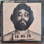 Ivan Lins – Nos Dias De Hoje. Selo : EMI – 31C 064 422808D. Formato : Vinil , LP, Álbum , Capa Dupla
País : Brasil. Lançado : 1978. Capa  boa. Disco regular. Usado. Necessitam limpeza.