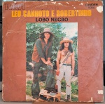 Léo Canhoto e Robertinho –Lobo Negro. Selo : RCA Camden – 106.0050. Formato : Vinil , LP, Álbum
País : Brasil. Lançado : 1972. Capa muito boa.  Disco muito. Usado. Necessita limpeza.