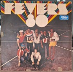 The Fevers –Fevers 80. Selo : Odeon – 31C 062 421199. Formato : Vinil , LP, Álbum, Estéreo. País : Brasil
Lançado : 1980. Capa muito boa.  Discos bom. Usado. Necessita limpeza